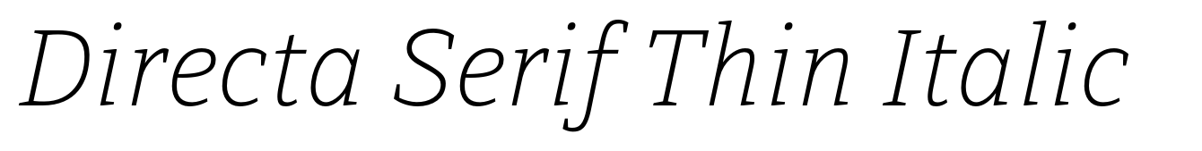 Directa Serif Thin Italic